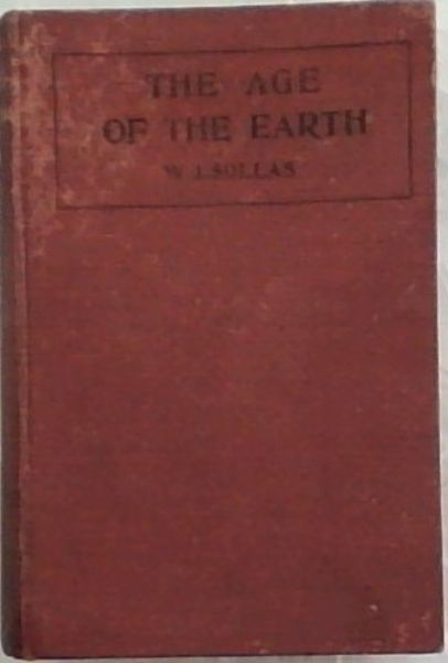 The Age of the Earth and other Geological Studies
