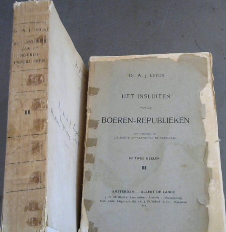 Het Insluiten van de Boeren-Republieken : een vervolg op de Eerste Annexatie van de Transvaal - 2 vols