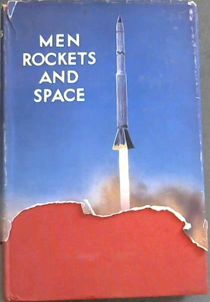 Men, Rockets And Space