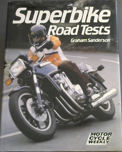 Superbike Road Tests