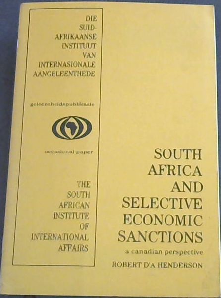 South Africa and Selective Economic Sanctions : A Canadian Perspective