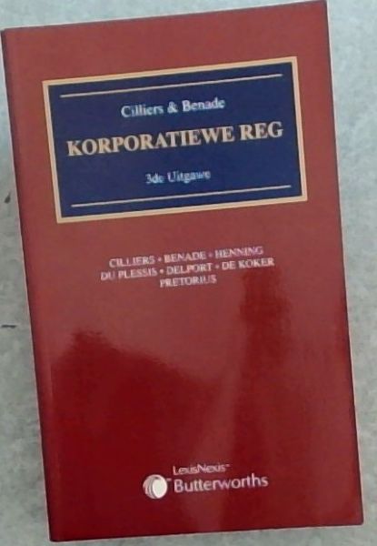 Cilliers En Benade Korporatiewe Reg