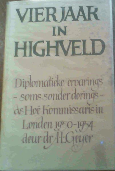 Vier Jaar in Highveld