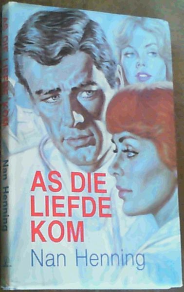 As Die Liefde Kom