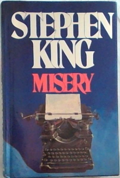 MISERY