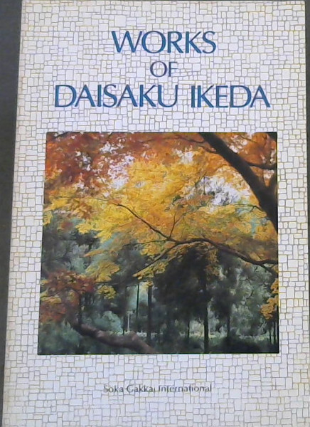 Works of Daisaku Ikeda