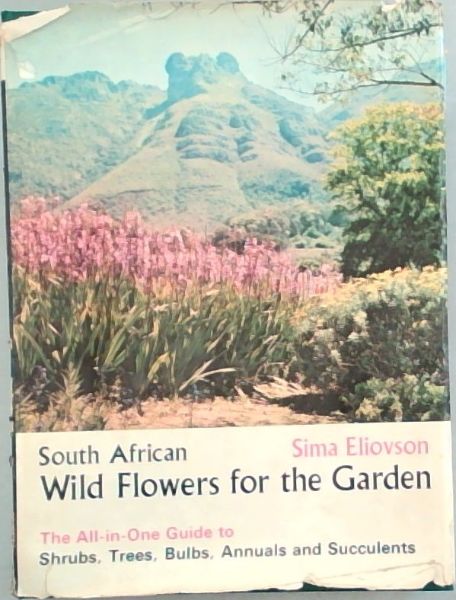 South African Wild Flowers for the Garden