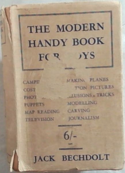 The Modern Handy Book For Boys
