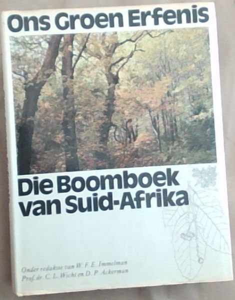 Ons Groen Erfenis: Die Boomboek Van Suid-Afrika