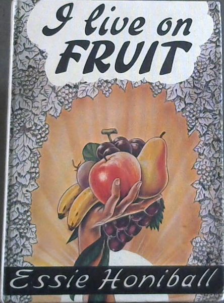 I Live on Fruit