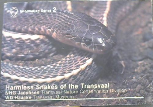 Harmless Snakes of the Transvaal