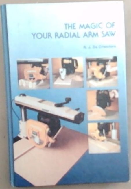Magic of Your Radial Arm Saw