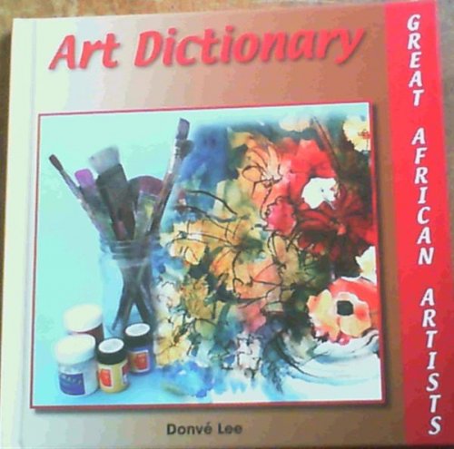 Art Dictionary: Great African Artists Series