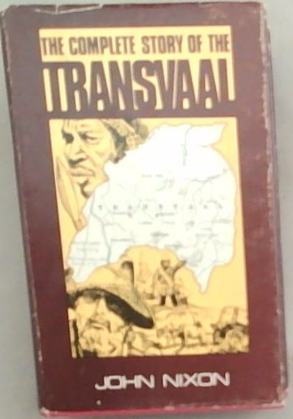 The Complete Story of the Transvaal