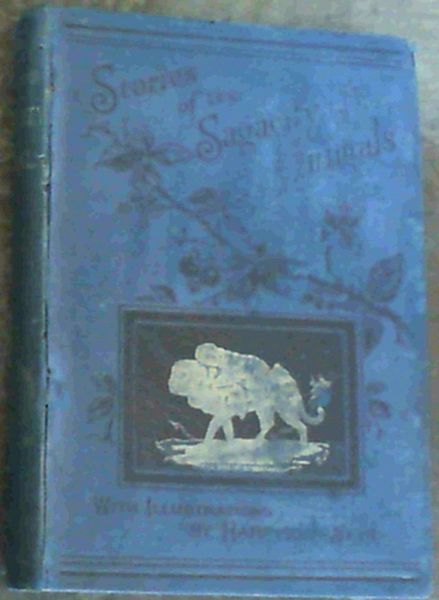Stories Of The Sagacity Of Animals; Cats & Dogs