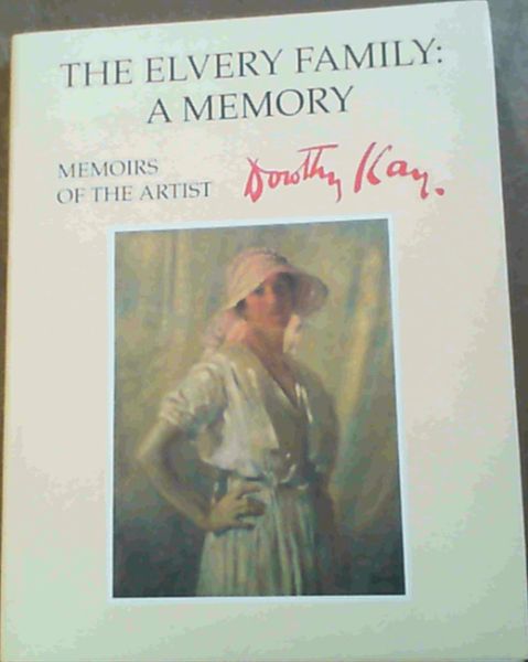 The Elvery family: A memory