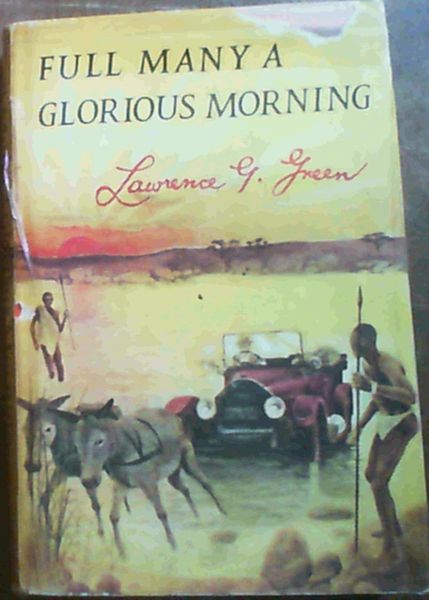 Full Many A Glorious Morning
