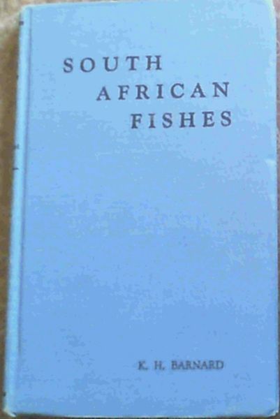A Pictorial Guide to South African Fishes: Marine and Freshwater