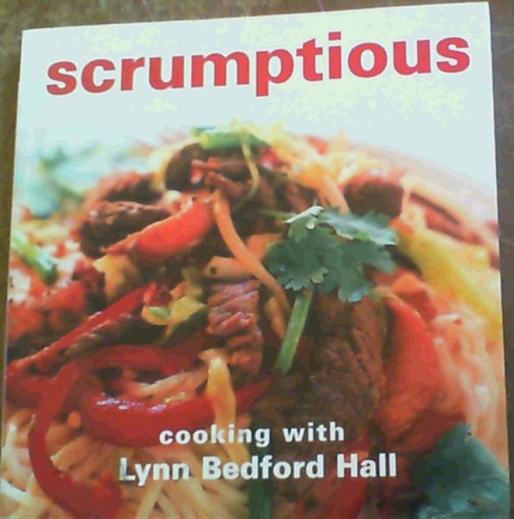 Scrumptious cooking with Lynn Bedford Hall