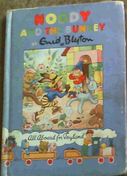 Noddy and the Bunkey