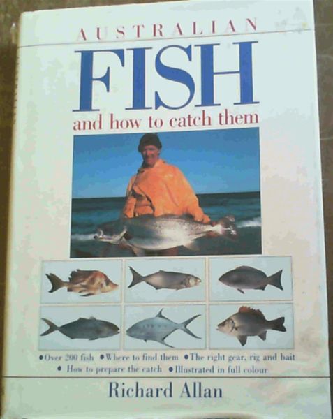 Australian Fish and How to Catch Them