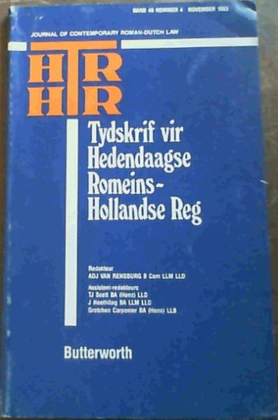 HTR: Tydskrif vir Hedendaagse Romeins-Hollandse Reg Band 46 Nommer 4 - November 1983 (Journal of Contemporary Roman-Dutch Law)
