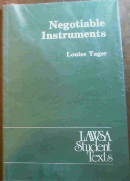 Negotiable Instruments (LAWSA Student Text)