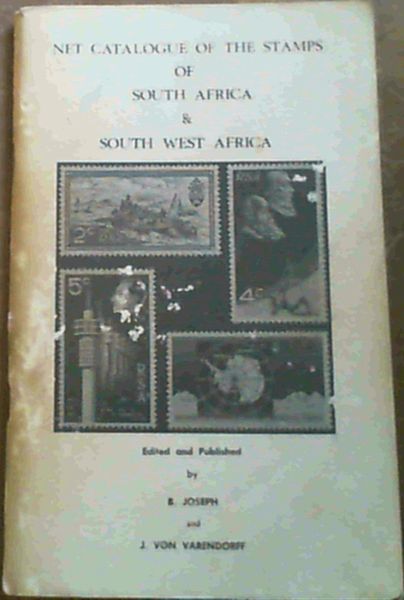 Net Catalogue of the Stamps of South Africa & South West Africa