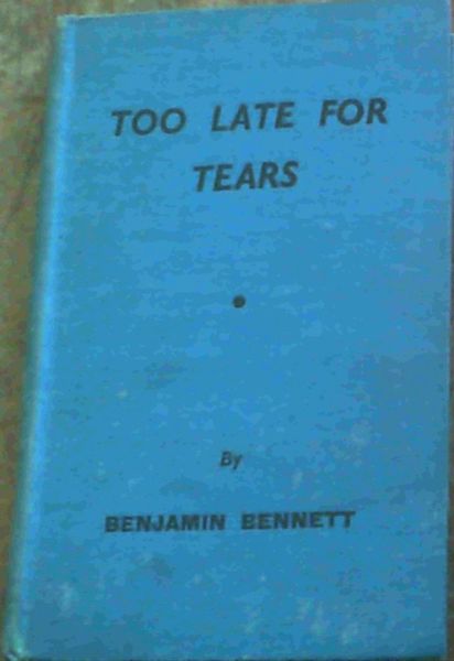 Too Late for Tears