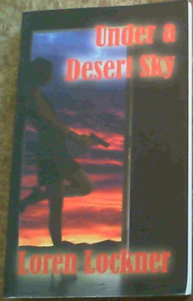 Under a Desert Sky