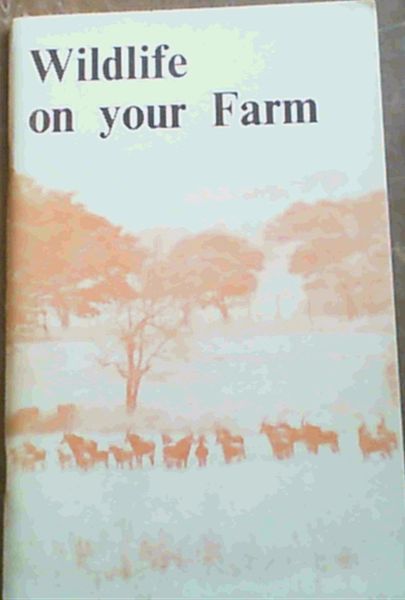 Wildlife on Your Farm