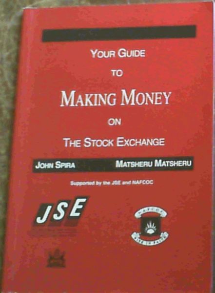 Your Guide to Making Money on the Stock Exchange