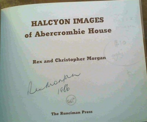 Halcyon Images of Abercrombie House