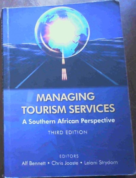 Managing Tourism Services : A Southern African Perspective. Third Edition