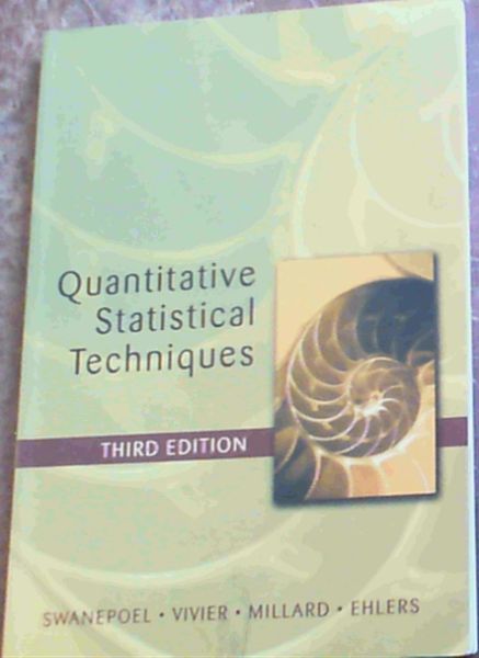 Quantitative Statistical Techniques. Third Edition