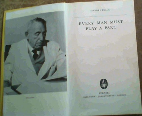 Every Man Must Play a Part