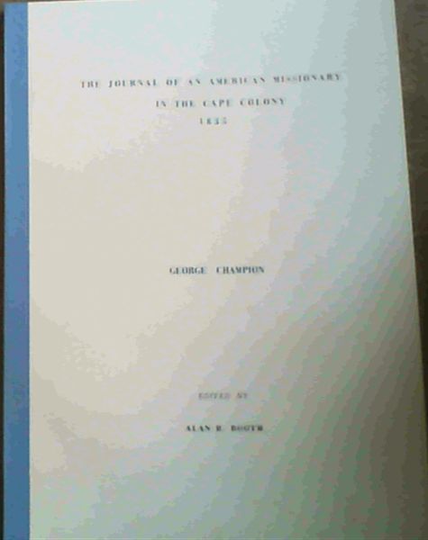 The Journal of an American Missionary in the Cape Colony 1835