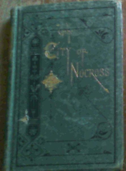 The City of Nocross and Its Famous Physician