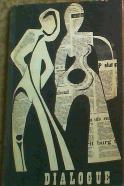 Dialogue 1972 ; A Literary Annual for Young Writers