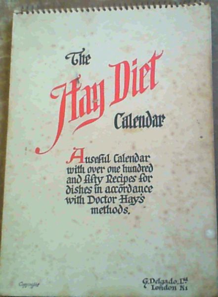 The Hay Diet Calendar