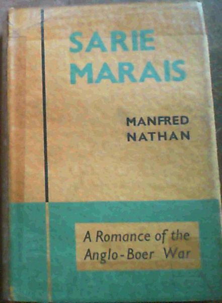 Sarie Marais - A Romance of the Anglo-Boer War