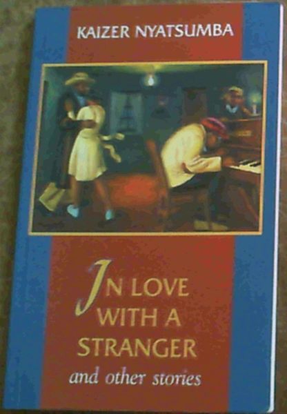 In love with a stranger and other stories