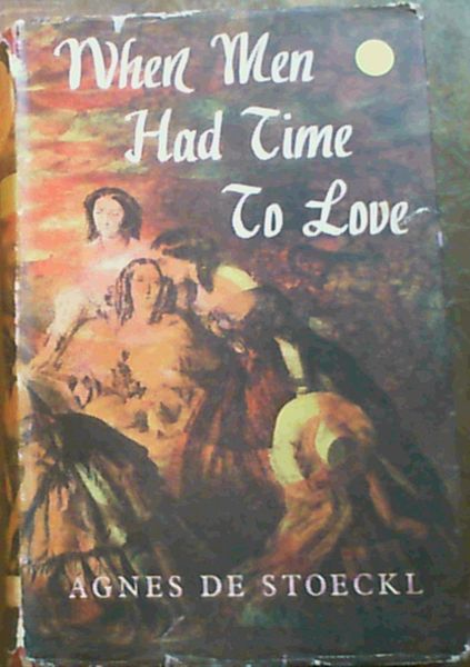 When Men Had Time To Love