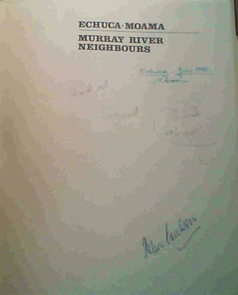 ECHUCA - MOAMA - MURRAY RIVER NEIGHBOURS