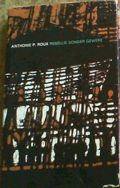 Rebellie Sonder Gewere