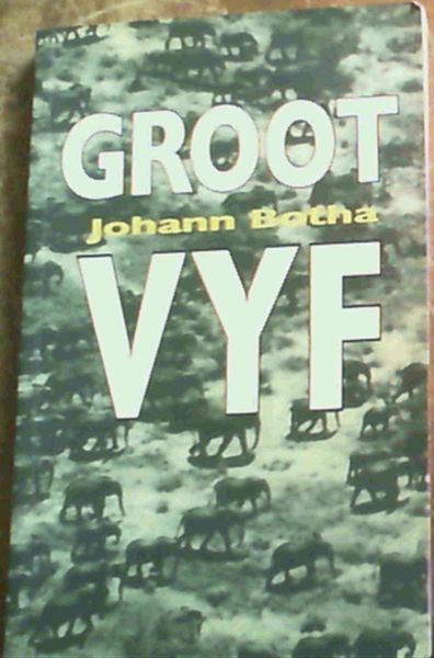 Groot vyf: Spoor van 'n dekade