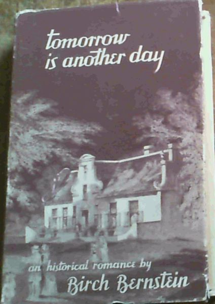 Tomorrow is another day - an historical romance