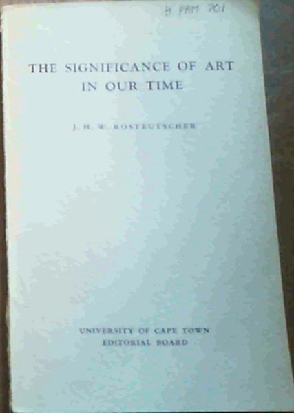 The Significance of Art in Our Time