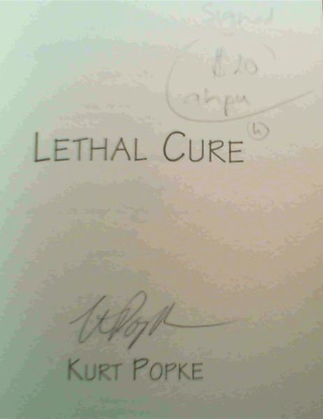 Lethal Cure