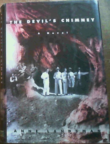 The Devil's Chimney: A Novel